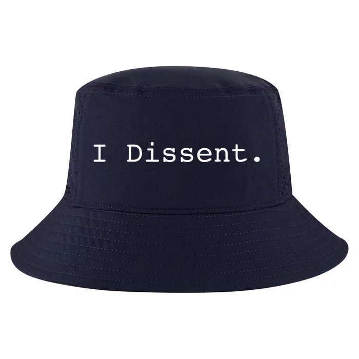 I Dissent Cool Comfort Performance Bucket Hat