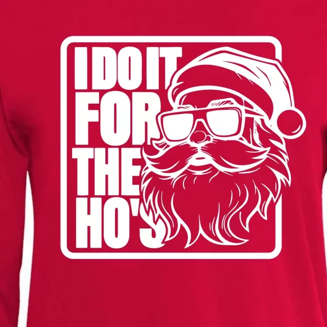 I Do It For The Hos Santa Claus Shades St Nick Christmas Womens Cotton Relaxed Long Sleeve T-Shirt