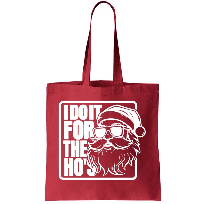 I Do It For The Hos Santa Claus Shades St Nick Christmas Tote Bag