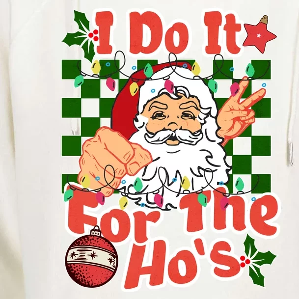 I Do It For The Hos Santa Claus Christmas Lights Womens Funnel Neck Pullover Hood