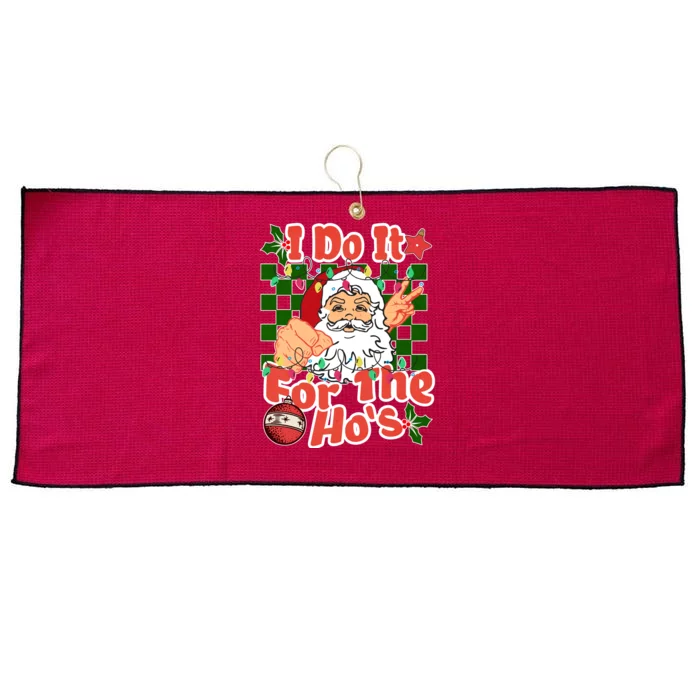 I Do It For The Hos Santa Claus Christmas Lights Large Microfiber Waffle Golf Towel