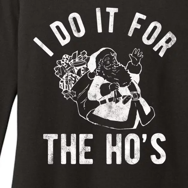 I Do It For The Hos Funny Santa Claus Christmas Holiday Womens CVC Long Sleeve Shirt