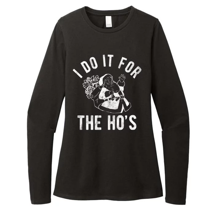 I Do It For The Hos Funny Santa Claus Christmas Holiday Womens CVC Long Sleeve Shirt