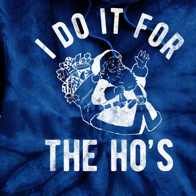 I Do It For The Hos Funny Santa Claus Christmas Holiday Tie Dye Hoodie