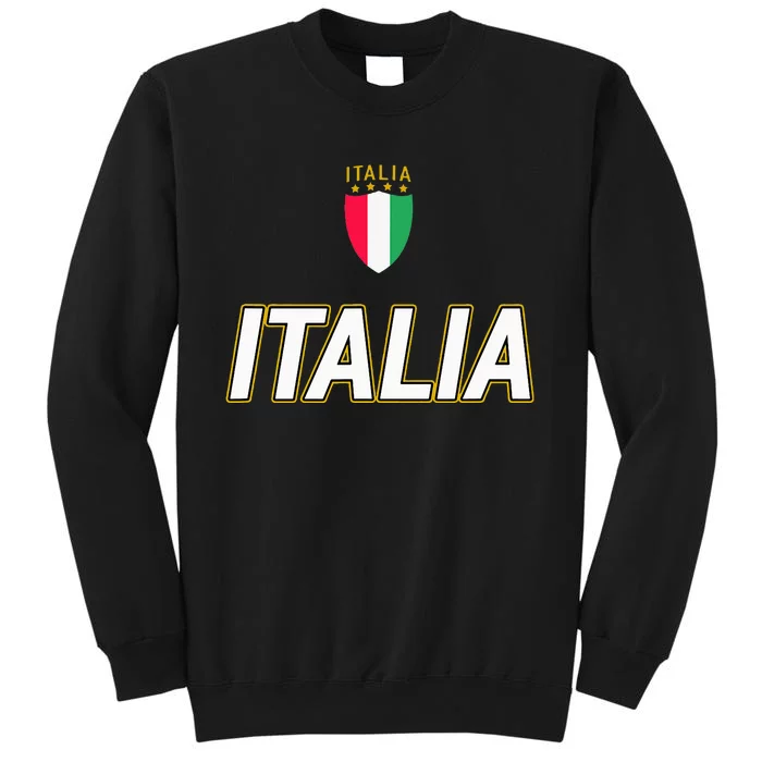 Italia Design Italian Soccer Jersey Style Italy Pride Tall Sweatshirt