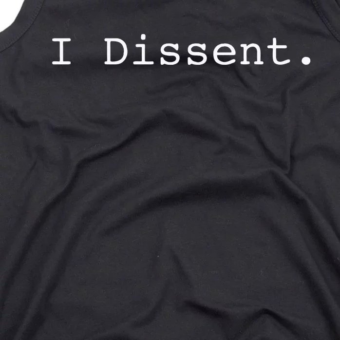 I Dissent Tank Top