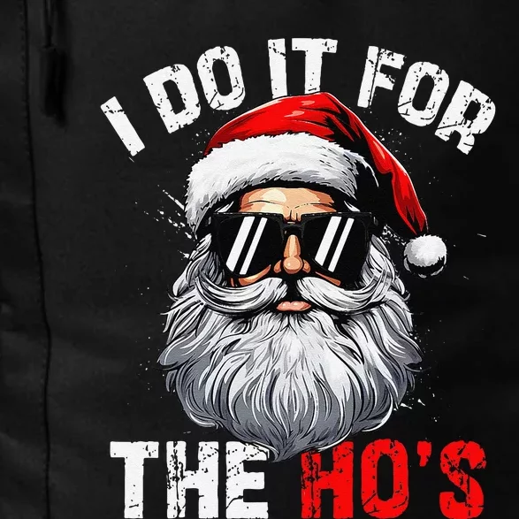 I Do It For The Hos Funny Inappropriate Christmas Santa Face Gift Daily Commute Backpack