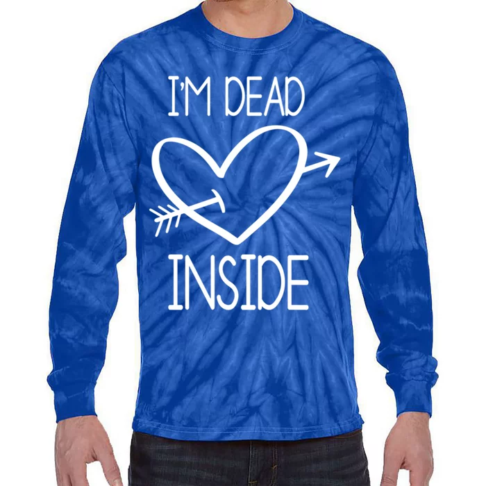 I'm Dead Inside Gift Valentine's Day Singles Awareness Day Gift Tie-Dye Long Sleeve Shirt