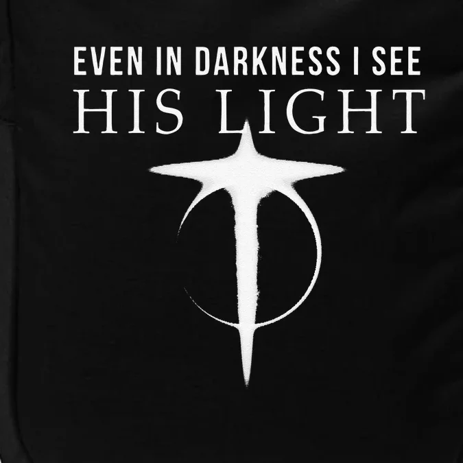 In Darkness I See His Light Jesus Christian S Gift Impact Tech Backpack