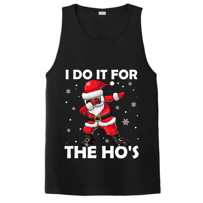 I Do It For The Hos Dabbing Santa Claus Christmas Gift Performance Tank