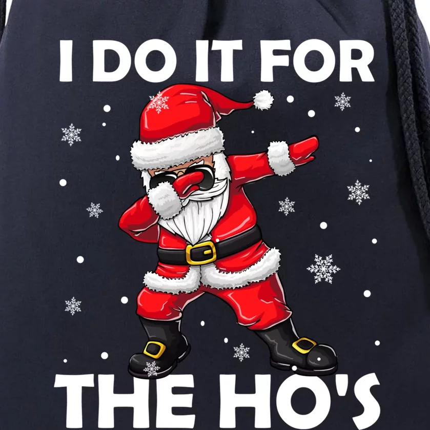 I Do It For The Hos Dabbing Santa Claus Christmas Gift Drawstring Bag