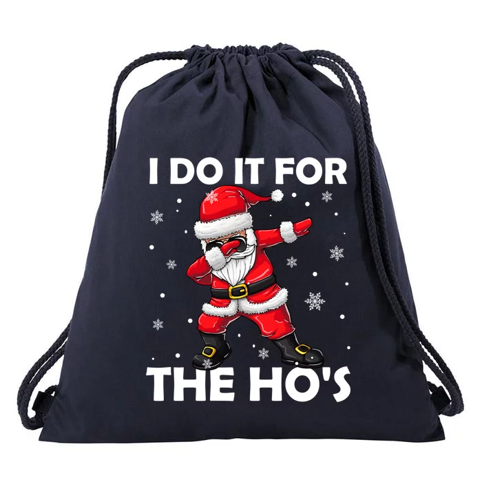 I Do It For The Hos Dabbing Santa Claus Christmas Gift Drawstring Bag