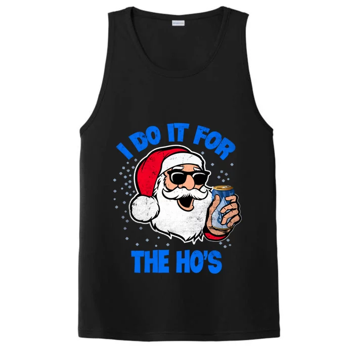 I Do It For The Hos Adult Funny Inappropriate Christmas Gift Performance Tank