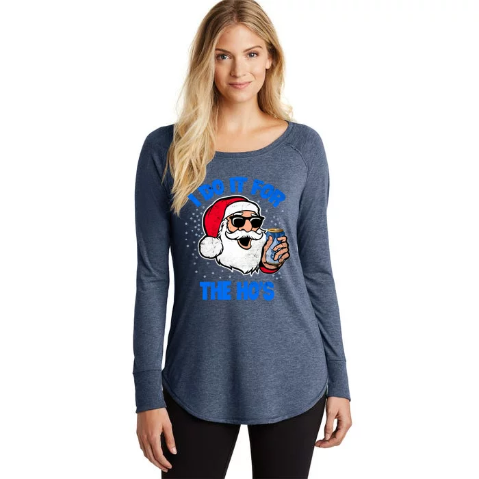 I Do It For The Hos Adult Funny Inappropriate Christmas Gift Women's Perfect Tri Tunic Long Sleeve Shirt