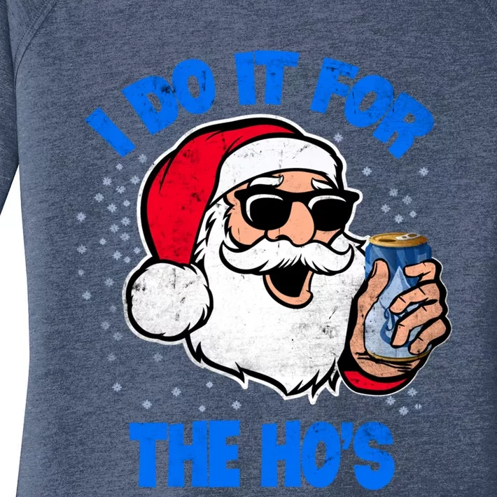 I Do It For The Hos Adult Funny Inappropriate Christmas Gift Women's Perfect Tri Tunic Long Sleeve Shirt