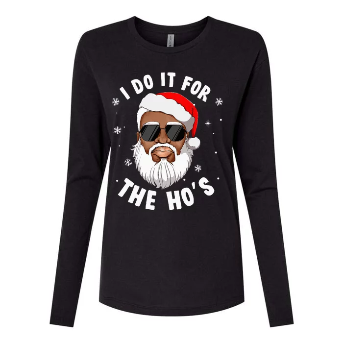 I Do It For The Hos Christmas African American Santa Black Womens Cotton Relaxed Long Sleeve T-Shirt