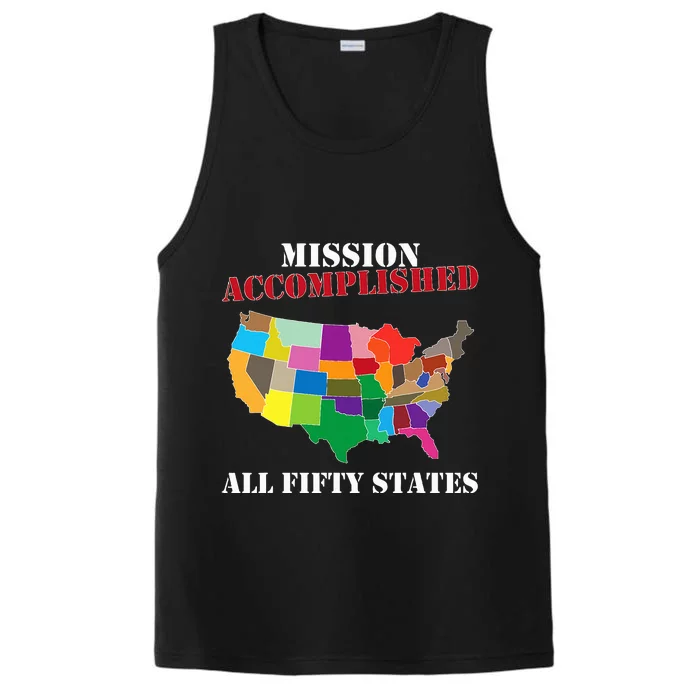 I Did It! Visit All 50 Usa States Gift Mission Accomplished Performance Tank