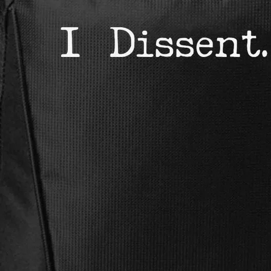 I Dissent City Backpack