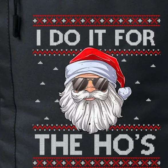 I Do It For The HoS Santa Matching Ugly Christmas Sweater Meaningful Gift Daily Commute Backpack