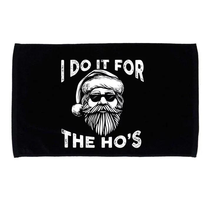 I Do It For The Hos Funny Christmas Santa Cool Sun Glasses Cute Gift Microfiber Hand Towel