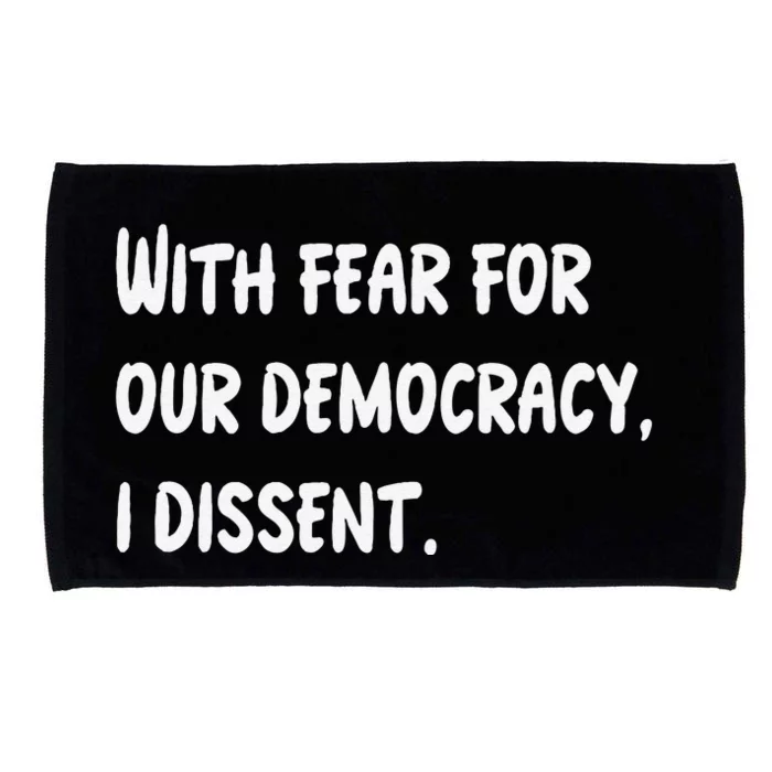 I Dissent Microfiber Hand Towel