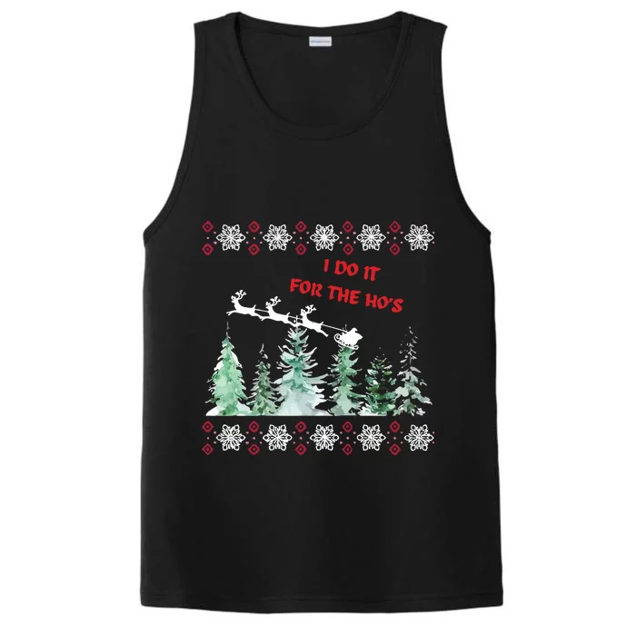 I Do It For The Hos Christmas Performance Tank