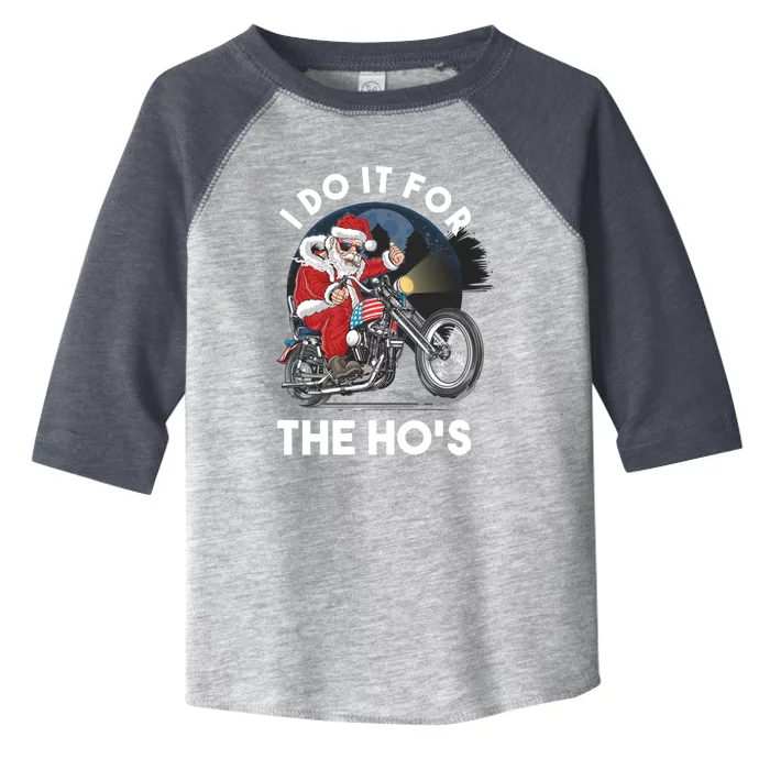 I Do It For The Hos Santa Motorcycle Cool Gift Toddler Fine Jersey T-Shirt