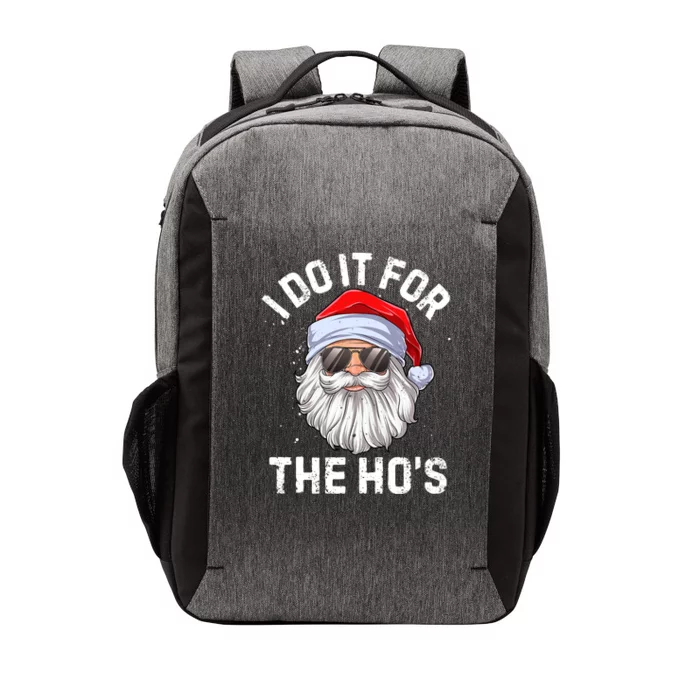 I Do It For The Ho's Funny Inappropriate Christmas Santa Vector Backpack