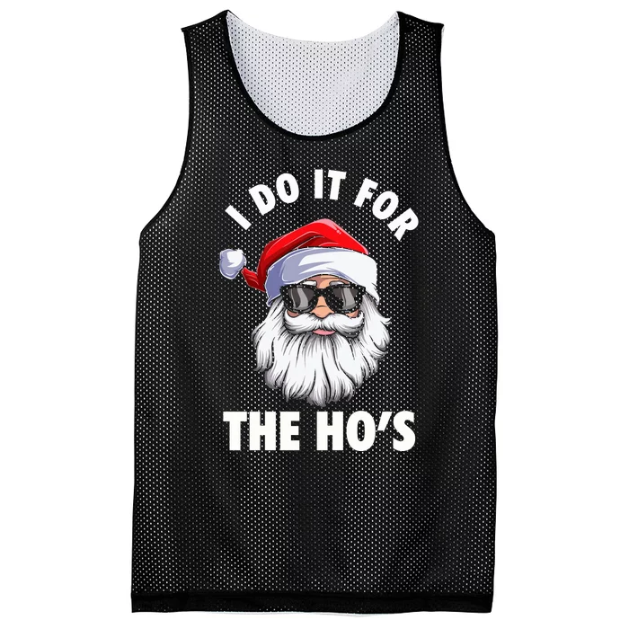 I Do It For The HoS Funny Inappropriate Christmas Mesh Reversible Basketball Jersey Tank