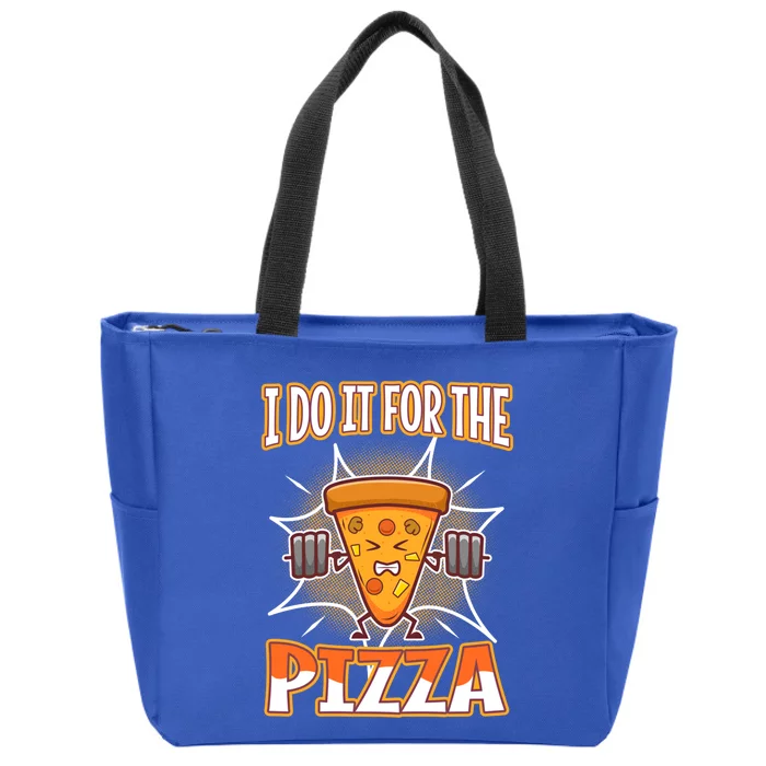 I Do It For The Pizza Gift Zip Tote Bag