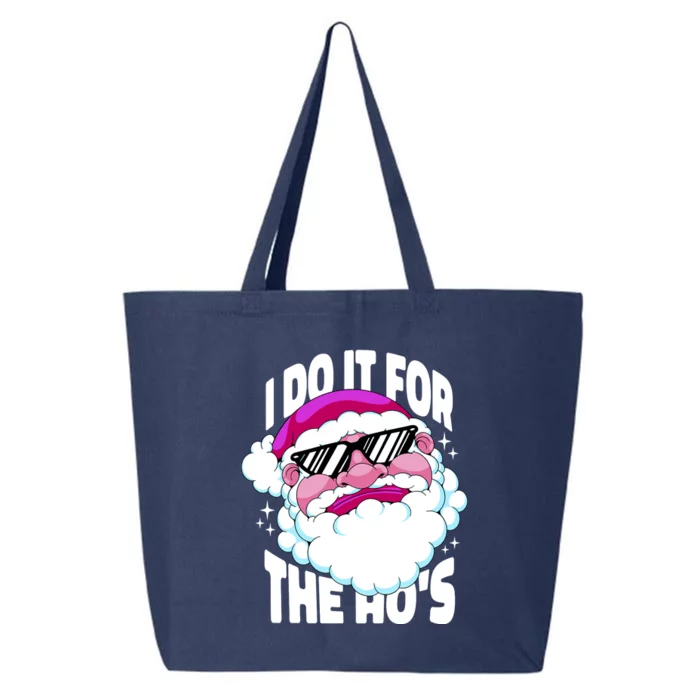 I DO It For The Ho's Funny Santa Claus 25L Jumbo Tote