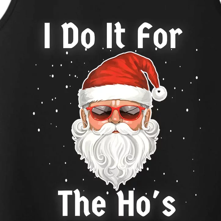 I Do It For The Hos Funny Inappropriate Christmas Santa Performance Tank