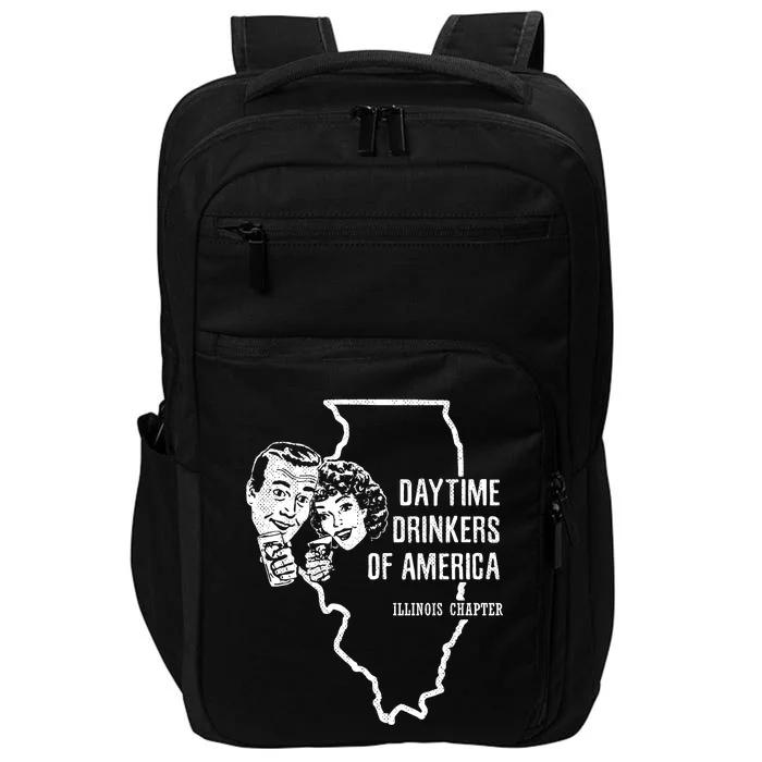 Illinois Day Ing Cute Gift Beer Wine Daytime Ers Impact Tech Backpack