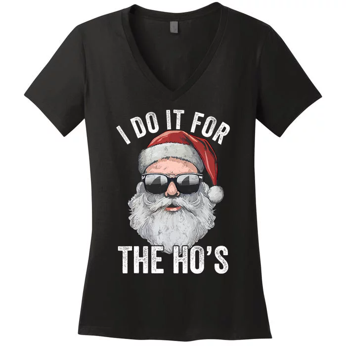 I Do It For The Santa Ugly Christmas Sweater Women's V-Neck T-Shirt