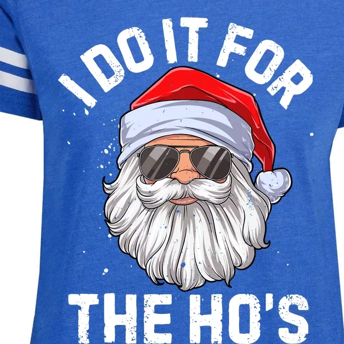 I Do It For The HoS Funny Inappropriate Christmas Enza Ladies Jersey Football T-Shirt