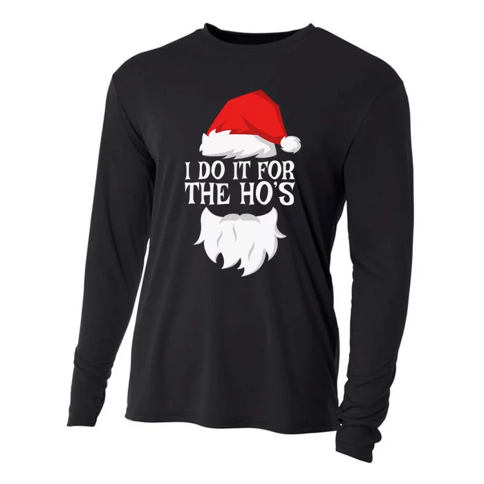 I Do It For The Ho's  Santa Christmas Cooling Performance Long Sleeve Crew