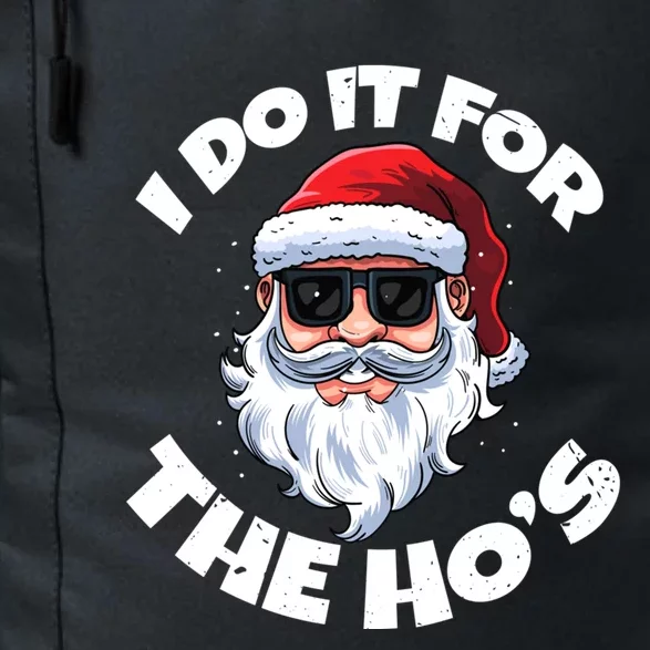 I Do It For The HoS Inappropriate Christmas Santa Claus Gift Daily Commute Backpack