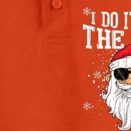 I Do It For The HOs Christmas Funny Christmas Dry Zone Grid Performance Polo