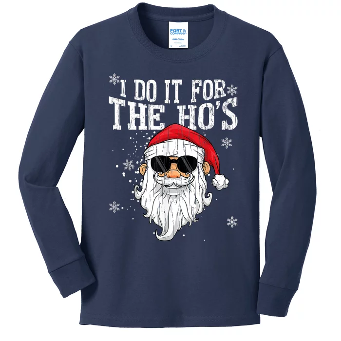 I Do It For The HOs Christmas Funny Christmas Kids Long Sleeve Shirt