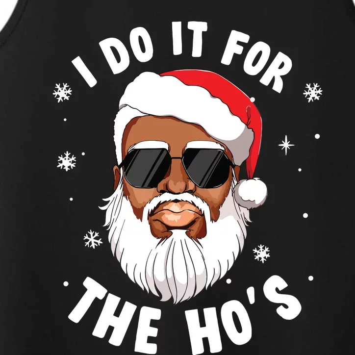 I Do It For The Hos Christmas African American Santa Black Performance Tank