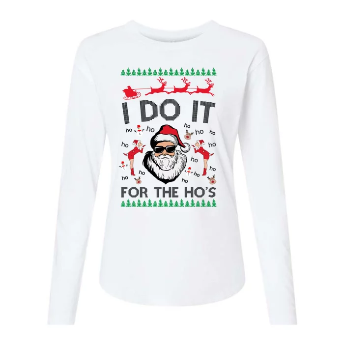 I Do It For The Hos Funny Santa Ugly Christmas Womens Cotton Relaxed Long Sleeve T-Shirt