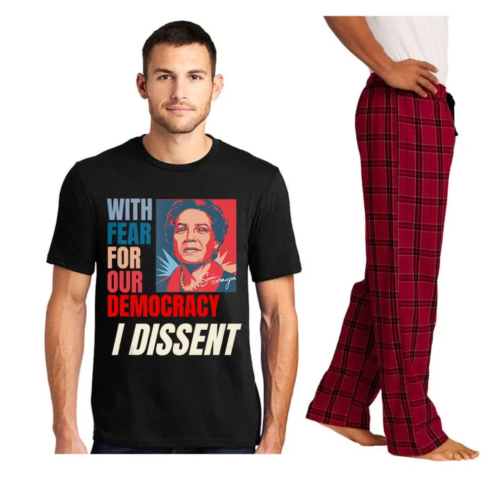 I Dissent Justice Sotomayor Fear For Our Democracy Quote Pajama Set