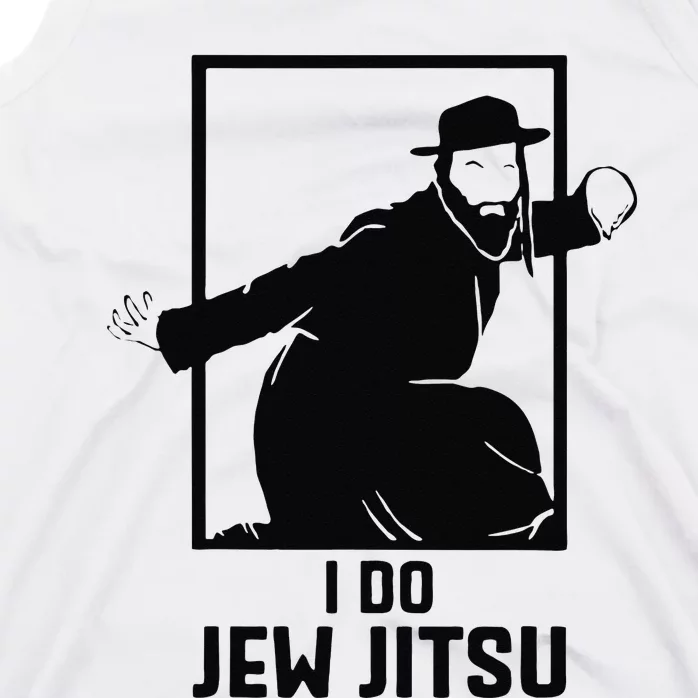 I Do Jew Jitsu I Funny Jui Jutsu Tank Top