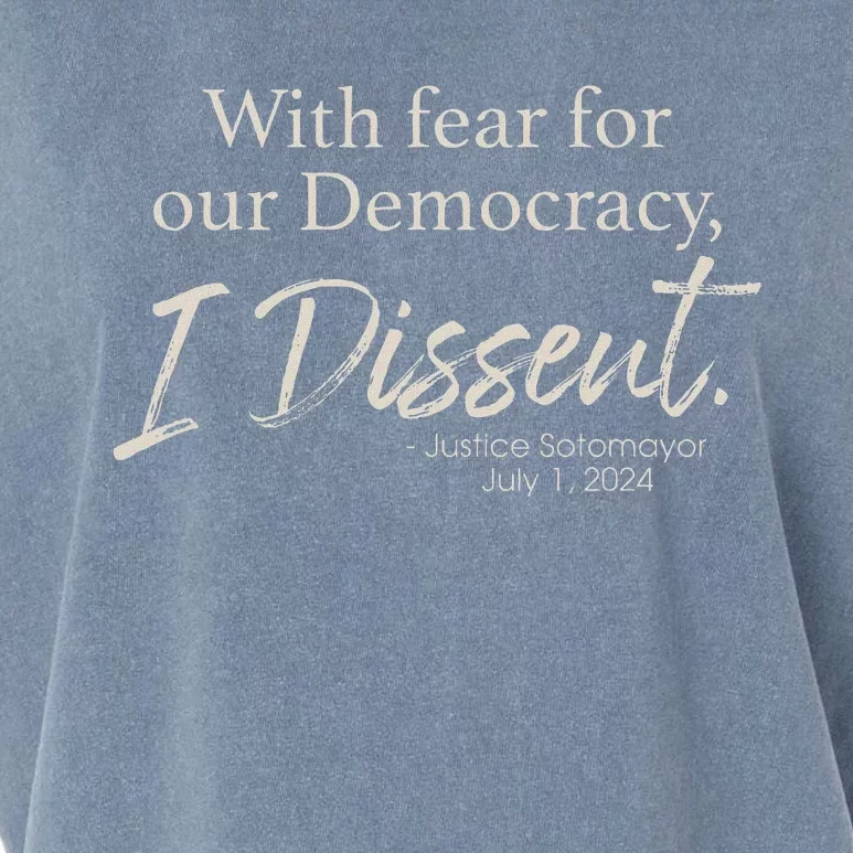 I Dissent Justice Sotomayor Statement Garment-Dyed Women's Muscle Tee