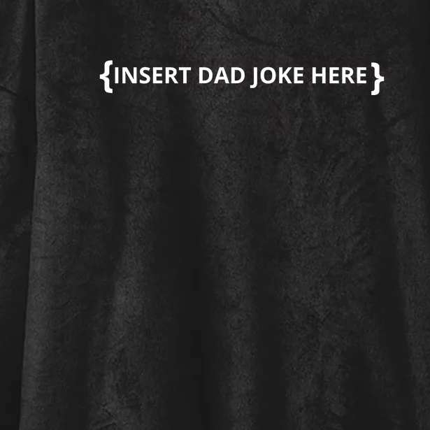 Insert Dad Joke Here Hooded Wearable Blanket