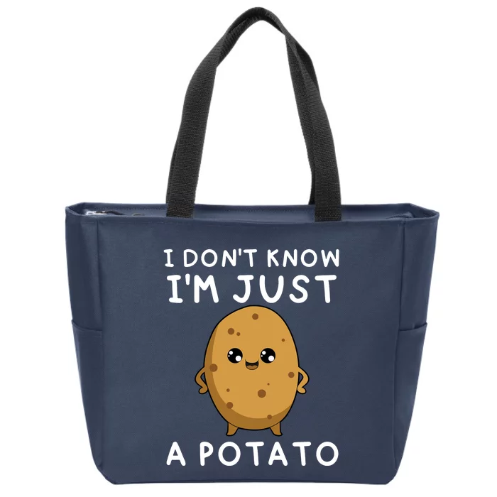 I Don't Know I'm Just A Potato Funny Potato Lover Zip Tote Bag