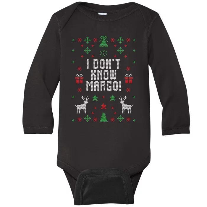 I Don't Know Margo ! Ugly Christmas Baby Long Sleeve Bodysuit