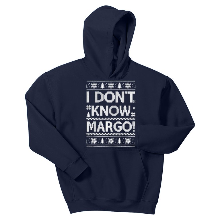 I Don't Know Margo Funny Christmas Vacation Kids Hoodie