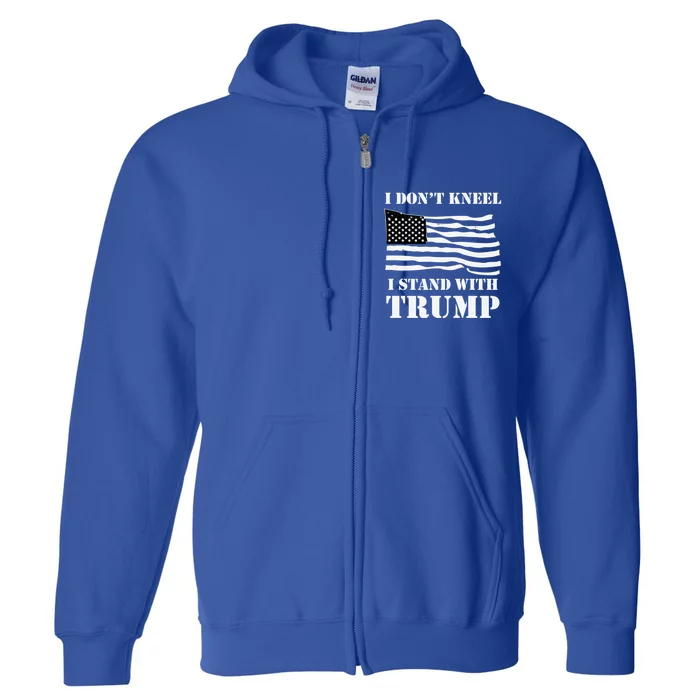 I DonT Kneel I Stand With Trump Usa Flag Gift Black Cool Gift Full Zip Hoodie