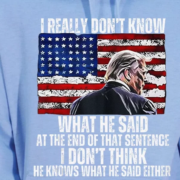 I DonT Know What He Said At The End Of That Sentence Trump 1 Unisex Surf Hoodie